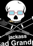 Jackass Sunar! Bad Granda