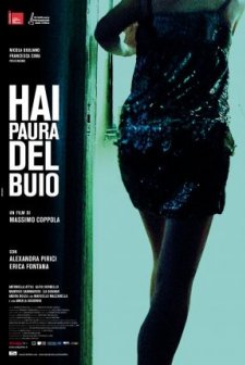 Hai Paura Del Buio (2010) afişi