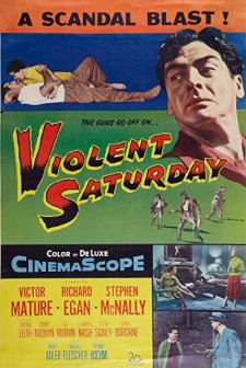 Violent Saturday (1955) afişi
