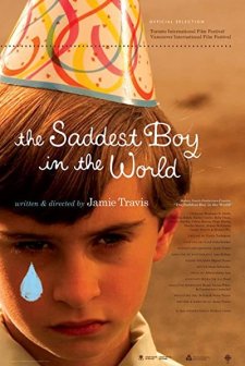 The Saddest Boy In The World (2006) afişi