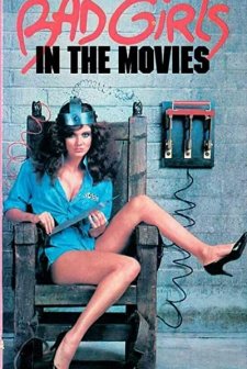 Bad Girls In The Movies (1986) afişi