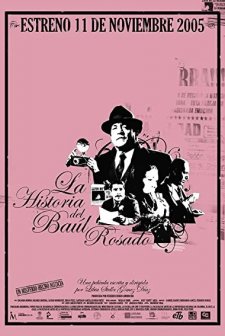 La Historia Del Baúl Rosado (2005) afişi