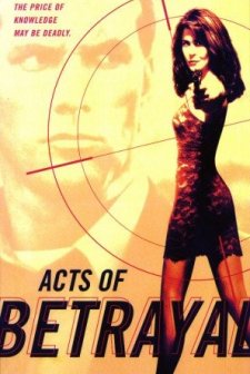 Acts Of Betrayal (1997) afişi