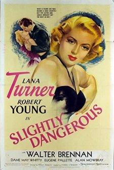 Slightly Dangerous (1943) afişi