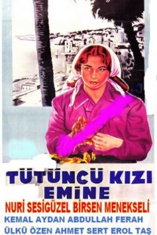 Tütüncü Kızı Emine (1958) afişi