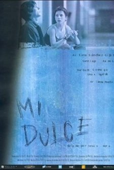 Mi Dulce (2001) afişi