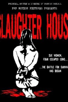 Slaughter House (2008) afişi