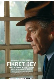 Fikret Bey (2007) afişi