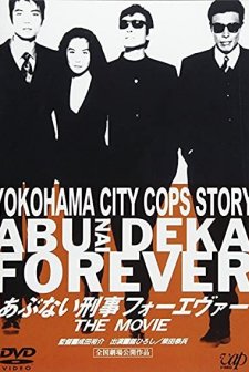 Abunai Deka Forever The Movie (1998) afişi