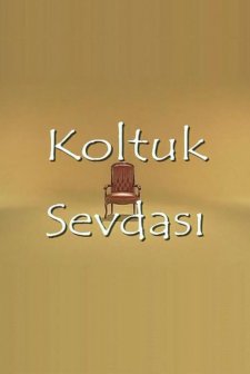 Koltuk Sevdası (2001) afişi