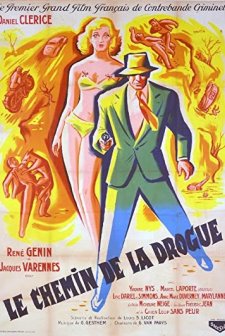 Le Chemin De La Drogue (1952) afişi