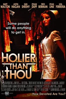Holier Than Thou (2007) afişi