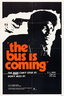 The Bus ıs Coming (1971) afişi