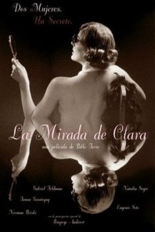 La Mirada De Clara (2006) afişi
