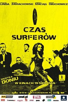 Czas Surferów (2005) afişi