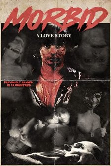 Morbid: A Love Story (2009) afişi