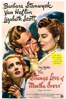The Strange Love Of Martha Ivers (1946) afişi