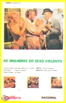 As Mulheres Do Sexo Violento (1976) afişi