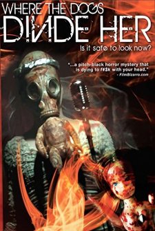 Where The Dogs Divide Her (2011) afişi