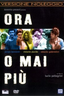 Ora O Mai Più (2003) afişi