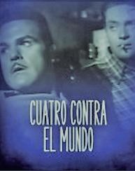 Cuatro Contra El Mundo (1950) afişi