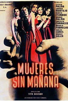 Mujeres Sin Mañana (1951) afişi
