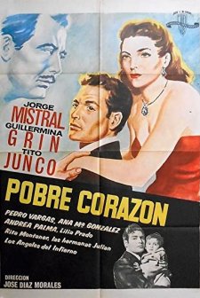 Pobre Corazón (1950) afişi