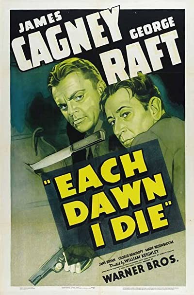Each Dawn I Die (1939) afişi