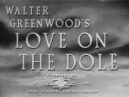 Love On The Dole Fotoğrafı