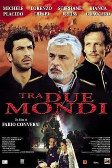 Tra Due Mondi (2001) afişi