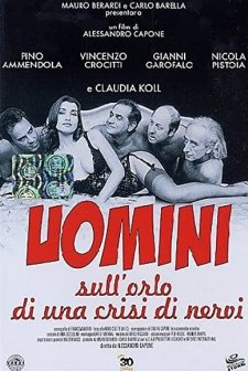 Uomini Sull'orlo Di Una Crisi Di Nervi (1995) afişi