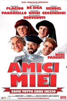 Amici Miei - Come Tutto Ebbe Inizio (2011) afişi