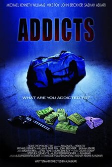 Addicts (2009) afişi