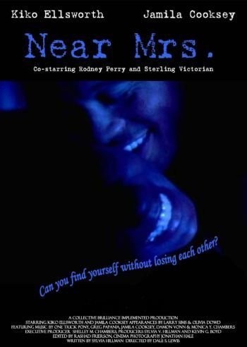 Near Mrs. (2006) afişi