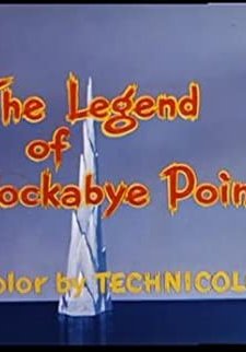 The Legend Of Rockabye Point (1955) afişi