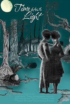 Time Before the Light (2009) afişi