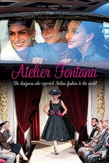 Atelier Fontana - Le Sorelle Della Moda (2011) afişi