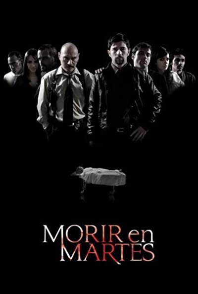 Morir En Martes (2010) afişi