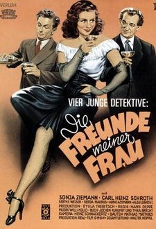 Die Freunde Meiner Frau (1949) afişi