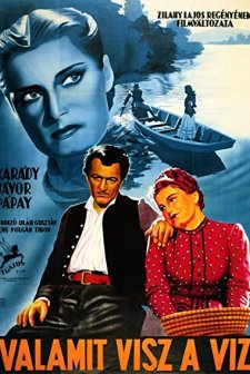 Valamit Visz A Víz (1944) afişi