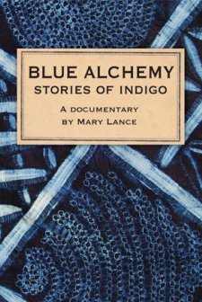 Blue Alchemy: Stories Of ındigo (2011) afişi