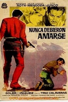 Nunca Debieron Amarse (1951) afişi