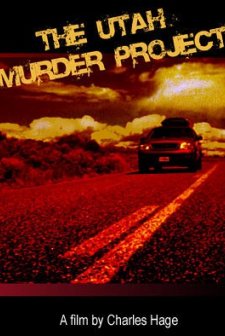 The Utah Murder Project (2006) afişi