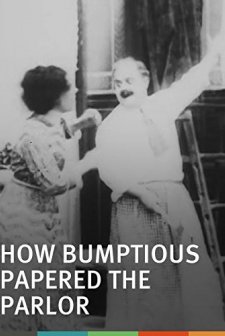 How Bumptious Papered The Parlor (1910) afişi