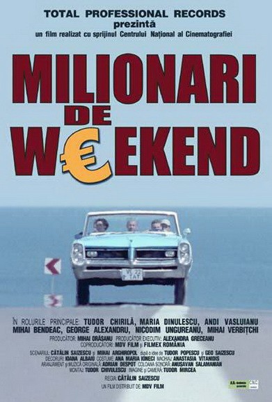 Milionari de weekend (2004) afişi