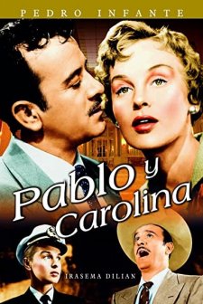 Pablo Y Carolina (1957) afişi