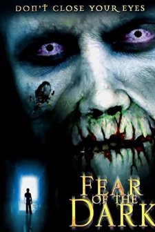 Fear of the Dark (2003) afişi