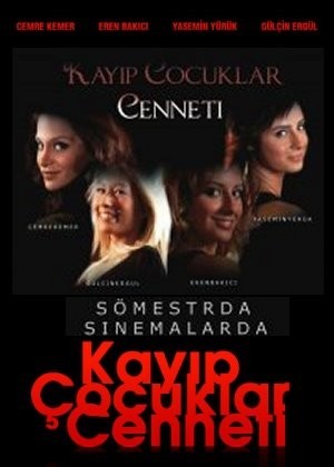 Kayıp Çocuklar Cenneti (2009) afişi