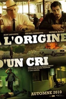 À l'origine d'un cri (2010) afişi