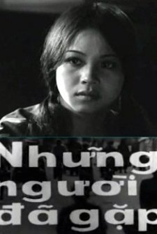 Nhung nguoi da gap (1978) afişi